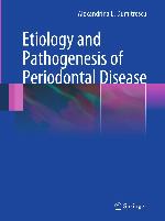 Etiology and Pathogenesis of Periodontal Disease