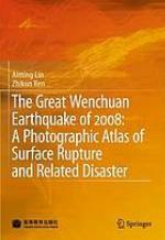 The Great Wenchuan Earthquake of 2008