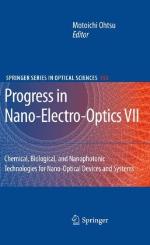 Progress in Nano-Electro-Optics VII