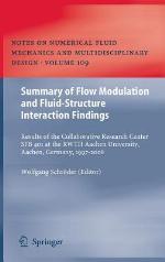 Summary of Flow Modulation and Fluid-Structure Interaction Findings