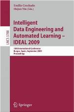 Intelligent Data Engineering And Automated Learning   Ideal 2009