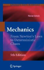 Mechanics From Newton's Laws To Deterministic Chaos