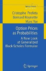 Option Prices As Probabilities