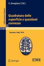 Quadratura Delle Superficie E Questioni Connesse