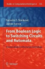From Boolean Logic to Switching Circuits and Automata