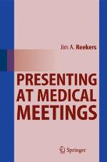 Presenting at Medical Meetings