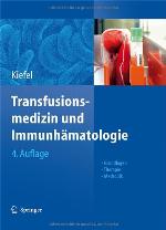Transfusionsmedizin Und Immunhamatologie