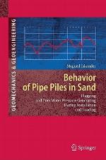 Behavior of Pipe Piles in Sand