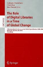 The Role Of Digital Libraries In A Time Of Global Change