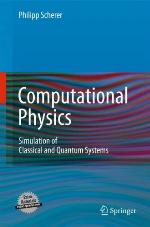 Computational Physics Simulation of Classical and Quantum Systems