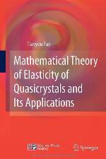 Mathematical Theory of Elasticity of Quasicrystals and Its Applications