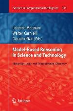 Model Based Reasoning In Science And Technology