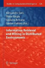 Information Retrieval And Mining In Distributed Environments (Studies In Computational Intelligence)