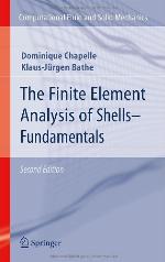 The Finite Element Analysis of Shells - Fundamentals