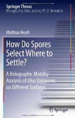 How Do Spores Select Where to Settle?
