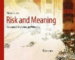 Risk And Meaning