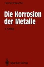 Die Korrosion der Metalle : physikalisch-chemische Prinzipien und aktuelle Probleme