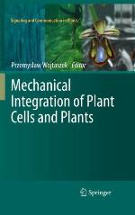 Mechanical Integration of Plant Cells and Plants