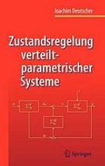 Zustandsregelung Verteilt-Parametrischer Systeme