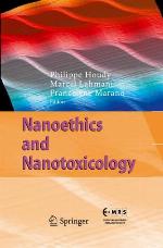Nanoethics and Nanotoxicology