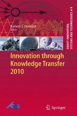 Innovation Through Knowledge Transfer 2010 (Smart Innovation, Systems And Technologies)