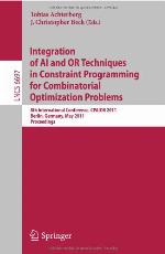 Integration of AI and OR Techniques in Constraint Programming for Combinatorial Optimization Problems 8th International Conference, CPAIOR 2011, Berlin, Germany, May 23-27, 2011. Proceedings