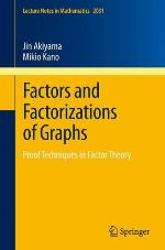 Factors and Factorizations of Graphs