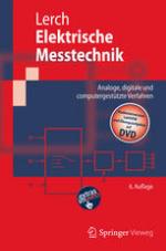 Elektrische Messtechnik. [Lehrbuch] Analoge, digitale und computergestützte Verfahren : mit 65 Tabellen sowie DVD ; [Studentenversion LabVIEW und Übungsaufgaben auf DVD]