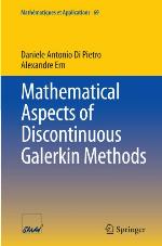 Mathematical Aspects of Discontinuous Galerkin Methods