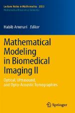 Mathematical Modeling in Biomedical Imaging II