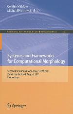 Systems and Frameworks for Computational Morphology