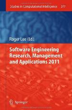 Software Engineering Research, Management and Applications 2011