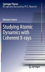 Studying Atomic Dynamics with Coherent X-Rays