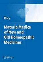 Materia Medica of New and Old Homeopathic Medicines