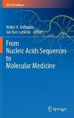 From Nucleic Acids Sequences to Molecular Medicine