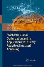 Stochastic Global Optimization and Its Applications with Fuzzy Adaptive Simulated Annealing