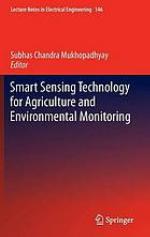 Smart Sensing Technology for Agriculture and Environmental Monitoring