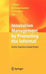 Innovation Management by Promoting the Informal