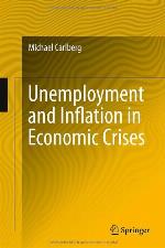 Unemployment and Inflation in Economic Crises