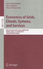 Economics of Grids, Clouds, Systems, and Services