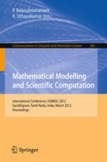 Mathematical modelling and scientific computation : International Conference, ICMMSC 2012, Gandhigram, Tamil Nadu, India, March 16-18, 2012 ; proceedings