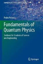 Fundamentals of Quantum Physics