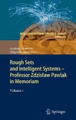 Rough Sets and Intelligent Systems - Professor Zdzis Aw Pawlak in Memoriam