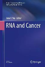 RNA and Cancer (Cancer Treatment and Research, 158)