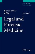 Legal and Forensic Medicine (Springer Reference)