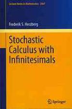 Stochastic Calculus with Infinitesimals
