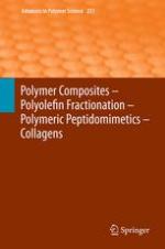 Polymer Composites â€" Polyolefin Fractionation â€" Polymeric Peptidomimetics â€" Collagens.