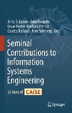 Seminal Contributions to Information Systems Engineering 25 Years of CAiSE