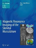 Magnetic Resonance Imaging of the Skeletal Musculature