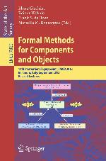 Formal Methods for Components and Objects : 11th International Symposium, FMCO 2012, Bertinoro, Italy, September 24-28, 2012 : revised selected papers
